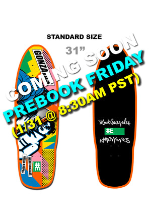 Gonzatas 31" (Standard sized) Prebook Starts Friday 1/31